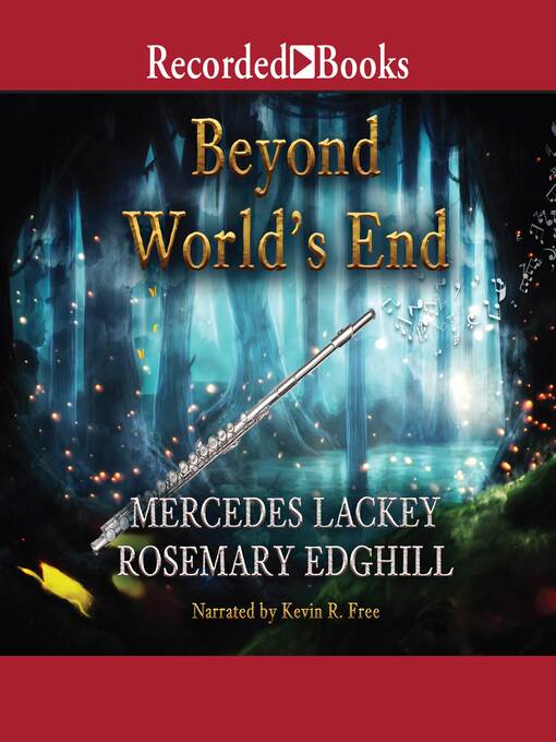 Title details for Beyond World's End by Mercedes Lackey - Available